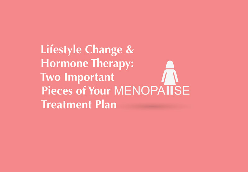 Lifestyle Change and Hormone Therapy